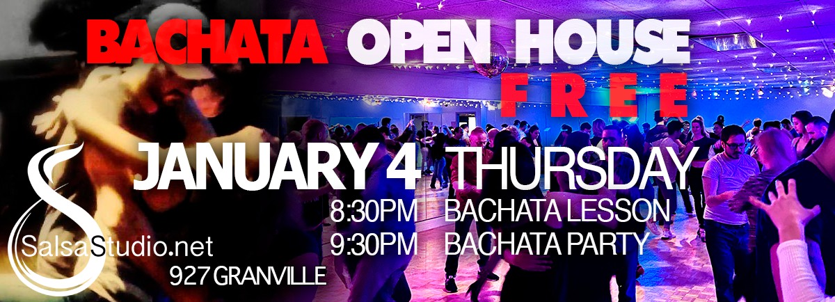 Free!! Bachata Open House January 4 Thursday