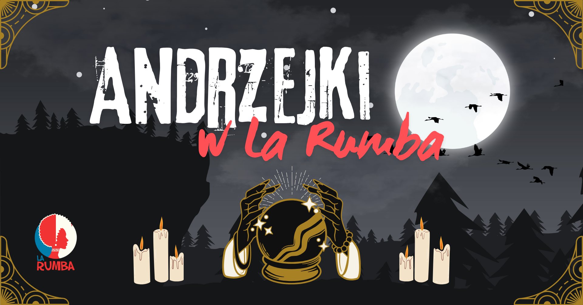 Andrzejkowa Noc w La Rumba
