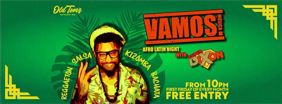 VAMOS! Afro Latin Friday with DJ Super DiXon