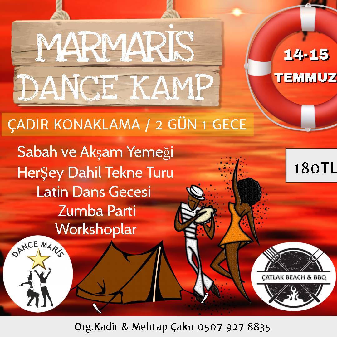 Marmaris Dans Kamp ( 14-15 Temmuz)