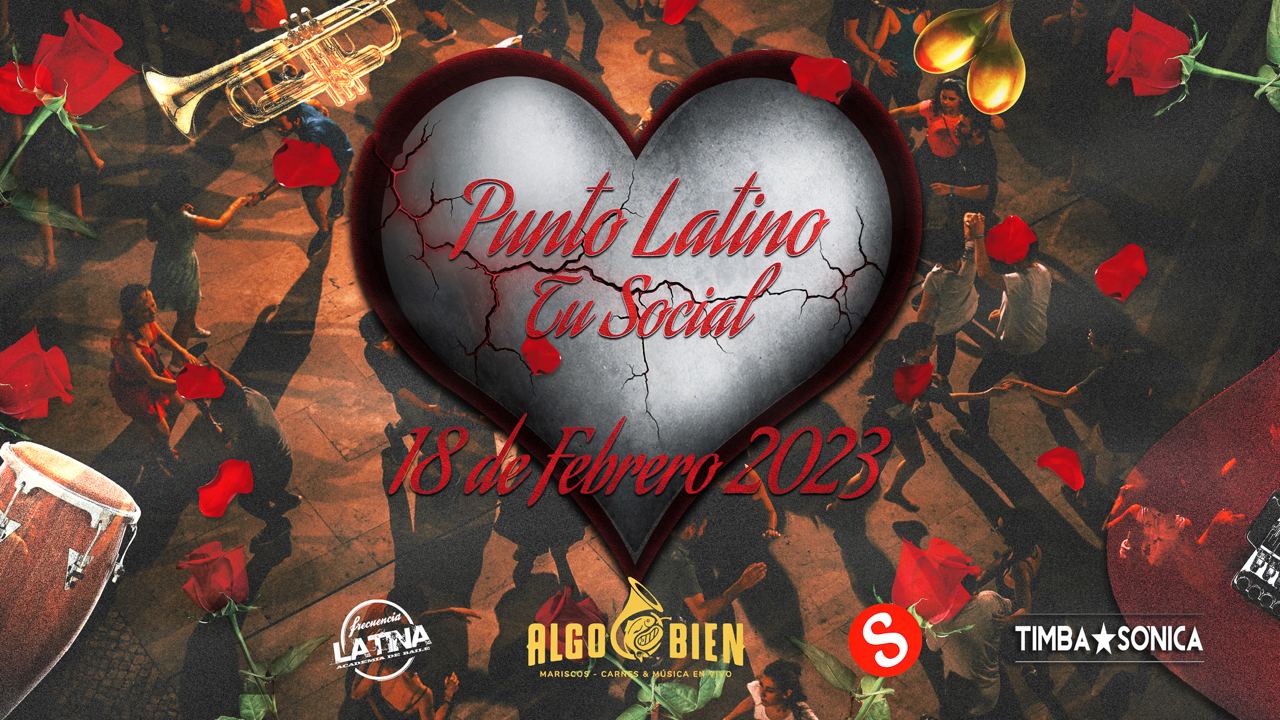 Social Punto Latino, Febrero ☆Salsa-Bachata-Timba☆