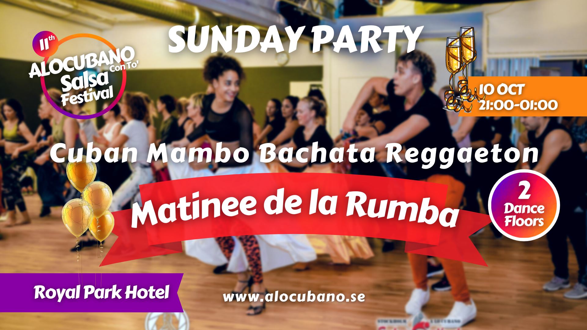PARTY MATINEE DE LA RUMBA Cuban Mambo Bachata Reggaeton! ALOCUBANO SALSA FESTIVAL! 2 Dance Floors!