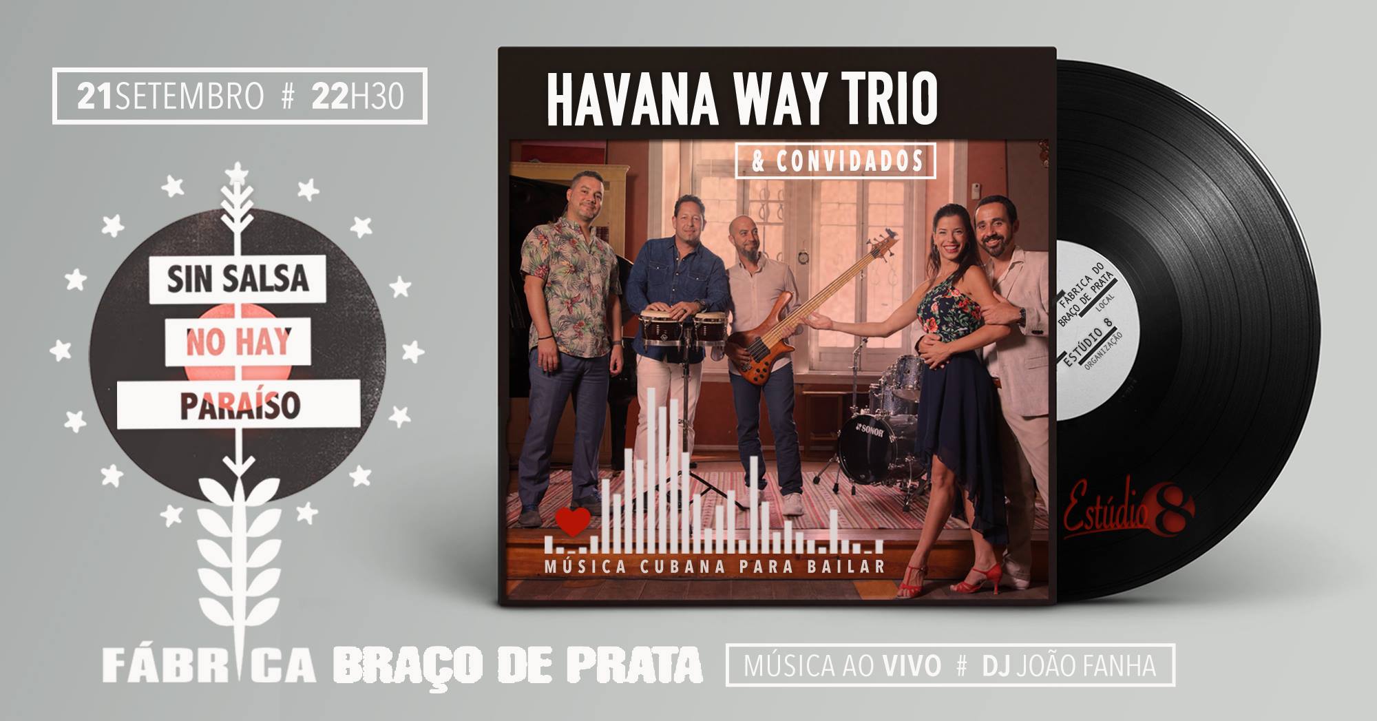 ★ 9º "Sin Salsa no Hay Paraíso" - Havana Way + Estúdio 8 ★