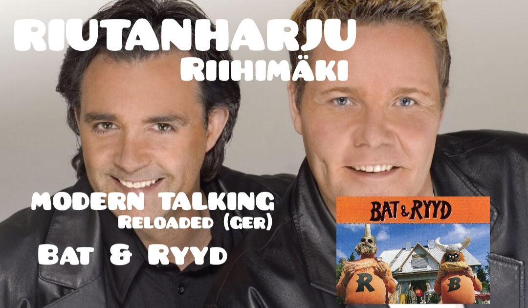 MODERN TALKING RELOADED (GER) + BAT & RYYD