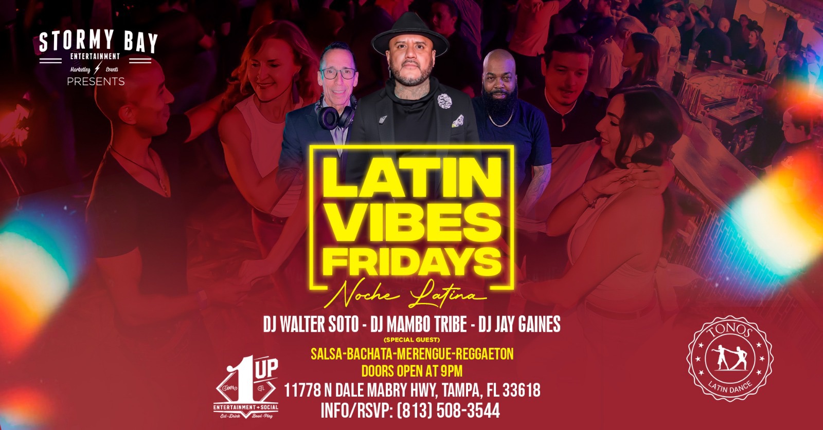 Latin Vibes Fridays "Noche Latina" at 1UP Entertainment & Social