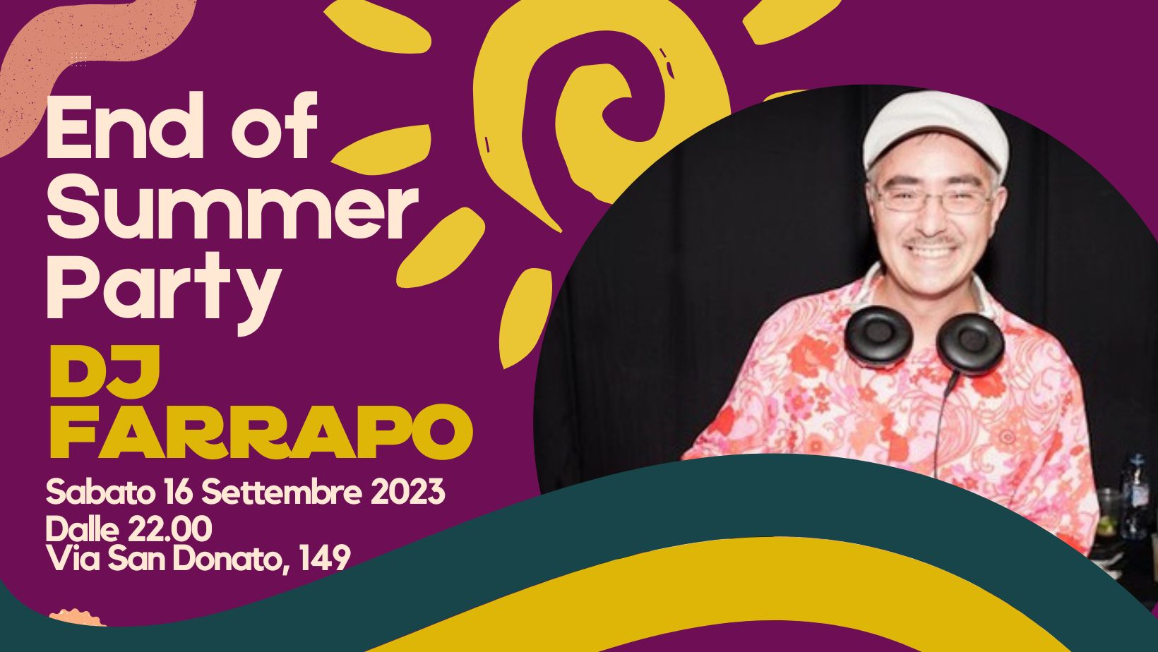 β π END OF SUMMER PARTY Special Guest: DJ FARRAPO