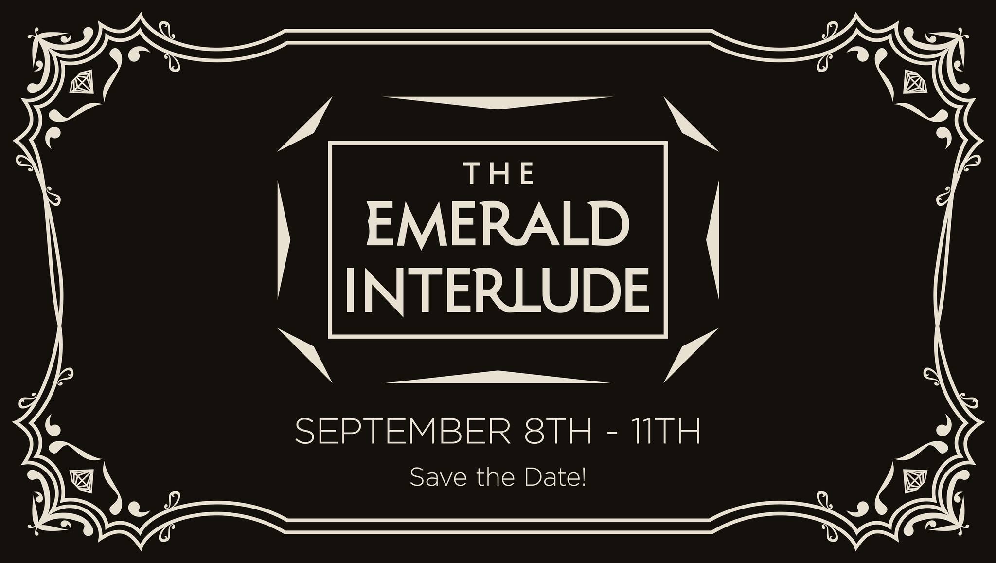 The Emerald Interlude