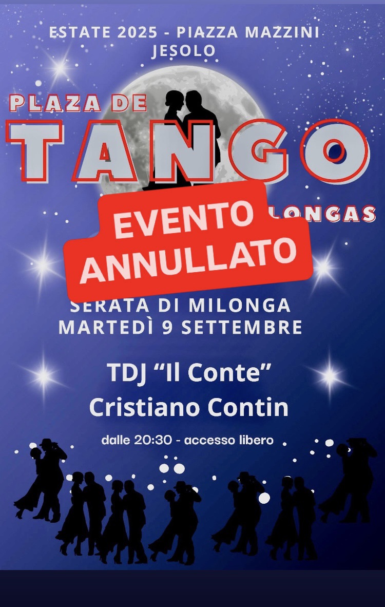 Evento Annullato causa meteo - Milonga Piazza Mazzini Jesolo