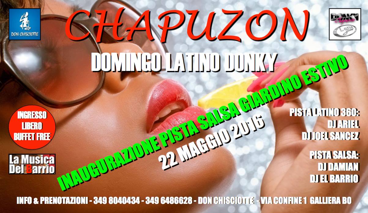 Chapuzon Donky Inaugurazione 2° Pista Salsa Giardino Estivo