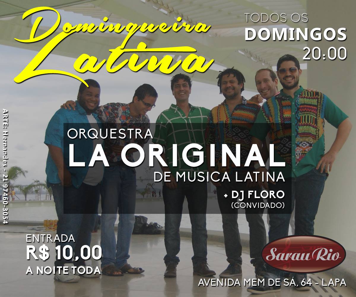 Domingueira Latina :: Orquestra La Original e DJ Floro