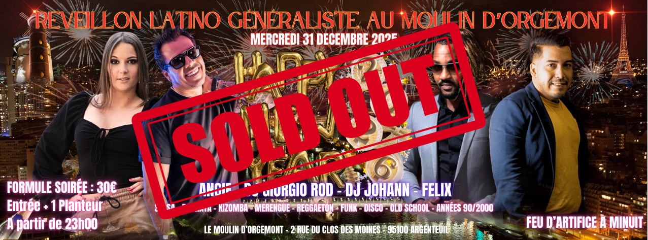 RÉVEILLON LATINO ET GÉNÉRALISTE AU MOULIN D'ORGEMONT AVEC DJ GIORGIO ROD
