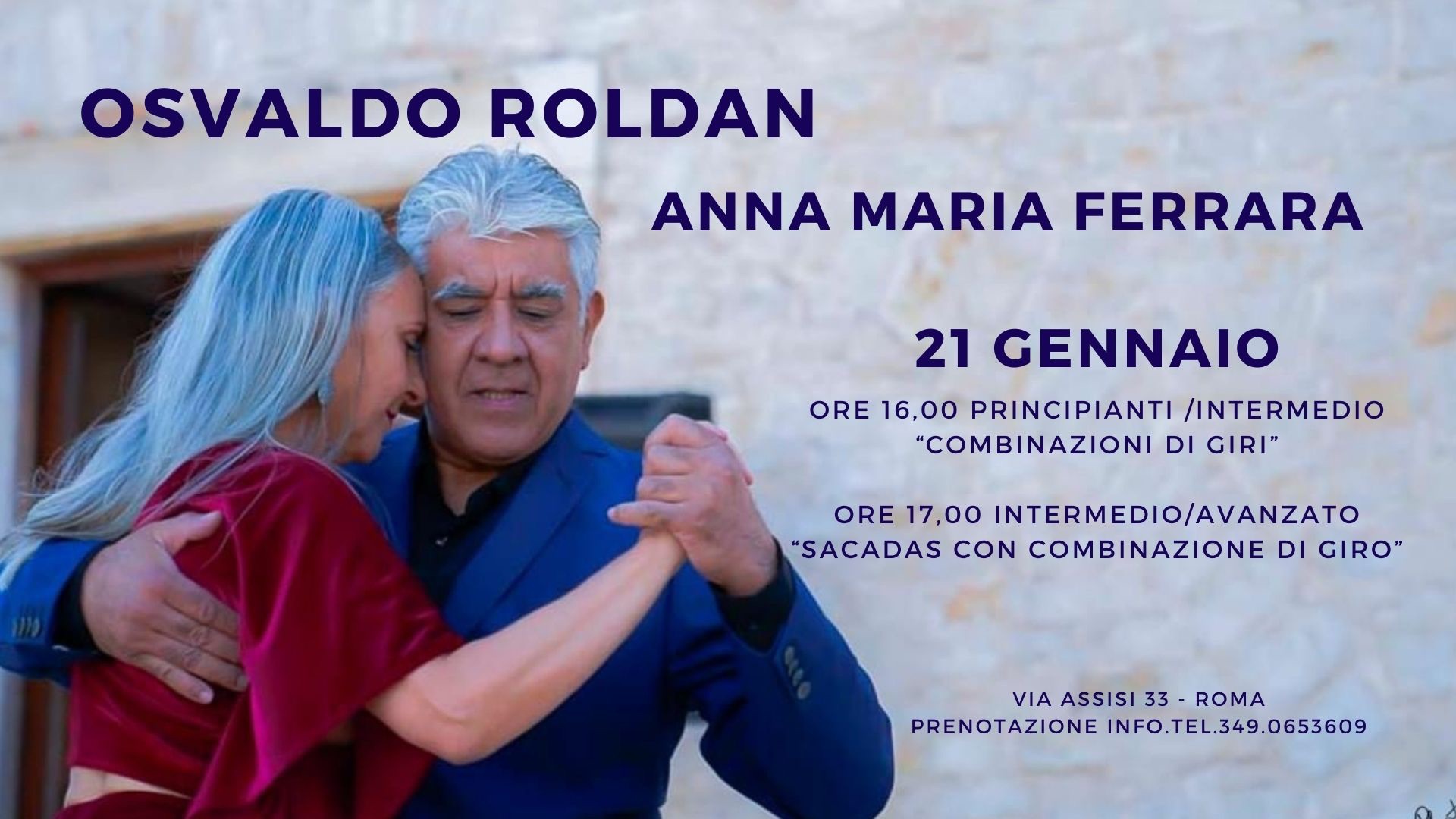 Osvaldo Roldan con Anna Maria Ferrara a Roma