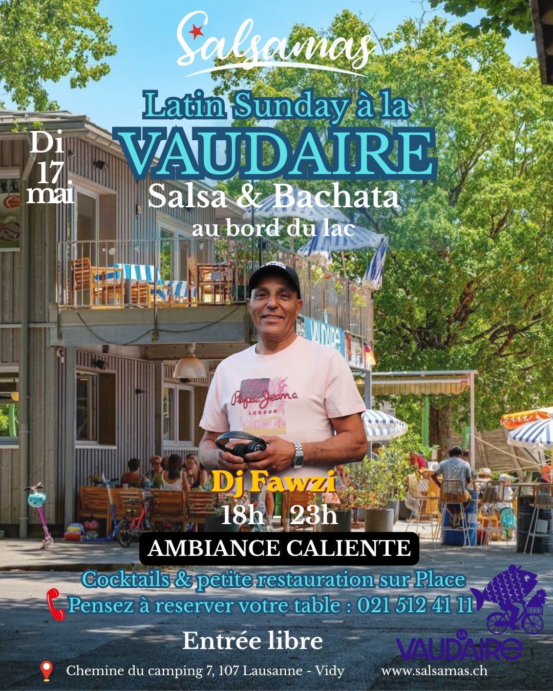 Dimanche 17 mai, à la Vaudaire Lausanne avec Salsamas soirée Salsa & Bachata