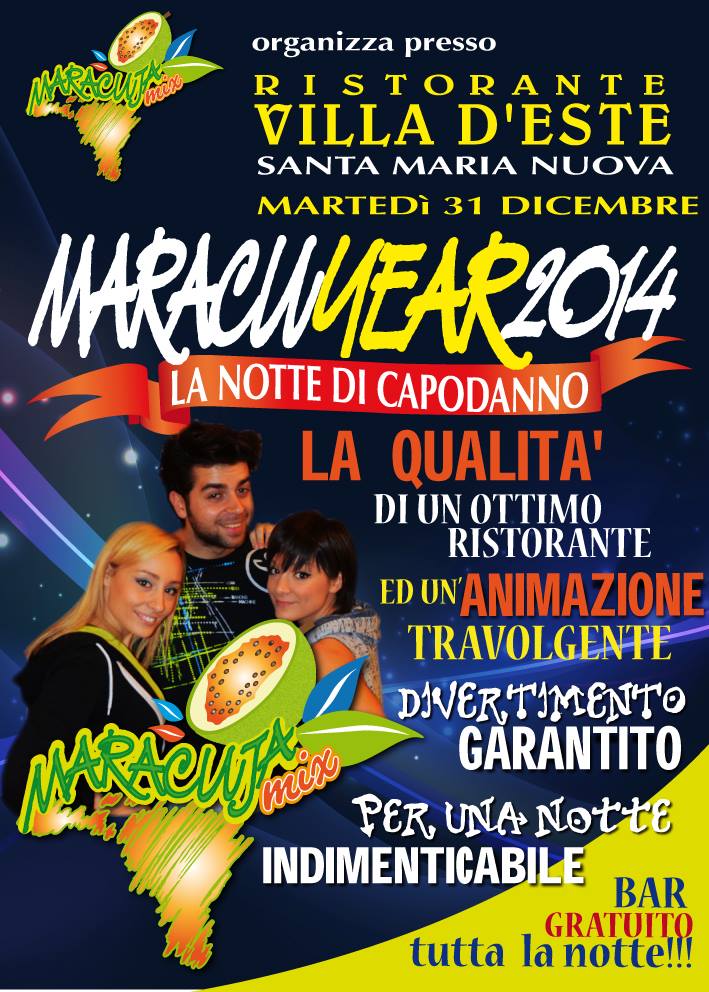 MARACUYEAR 2014 ---LA NOTTE DI CAPODANNO----