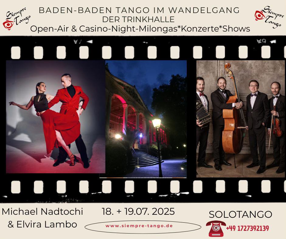 Baden-Baden Tango im Wandelgang mit Workshops* Open-Air & Casino Milongas & Konzerte & Shows