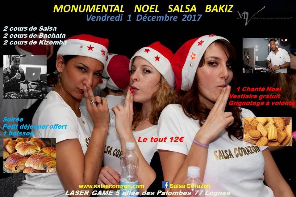 Monumental NOEL SALSA BAKIZ le vend 1 Déc au Laser de Lognes