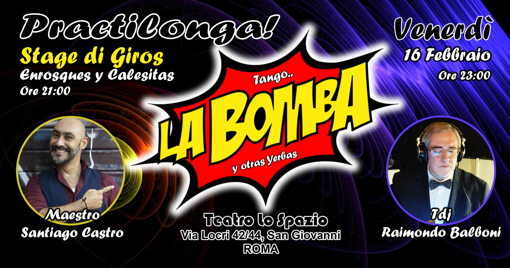 Practilonga ''LA BOMBA'' Stage di Giros 21:00