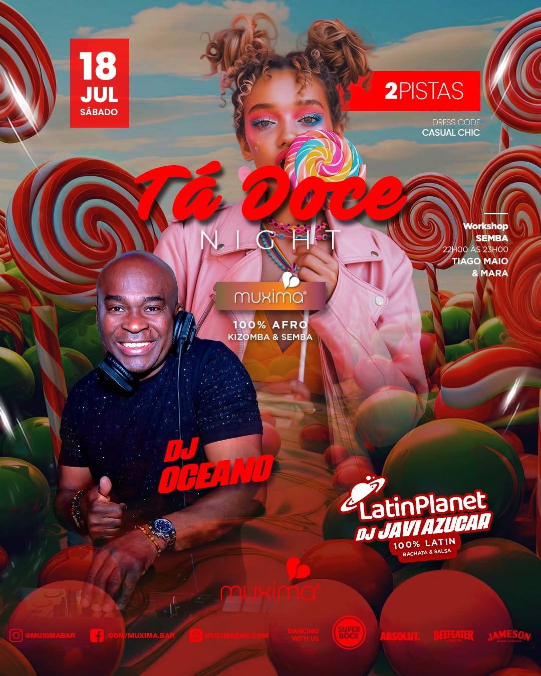 SABADO 18 julho ► 👣🍭 TÁ DOCE 🍭 👣 🔥 2 pistas, 2 DJs e 100% energia!