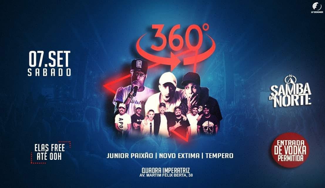 É Hoje - Samba Da Norte 360° • Entrada De Vodka •
