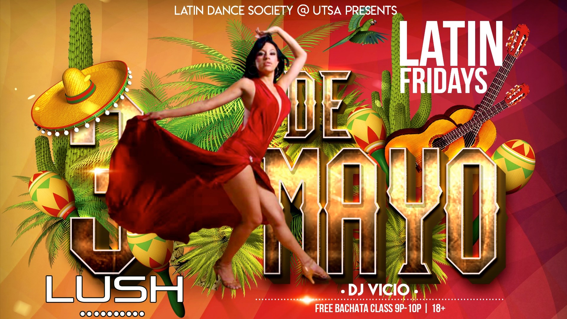 LDS UTSA presents Latin Friday at LUSH