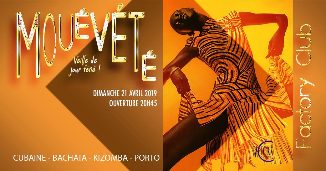 M(o)uevete : Le retour ! dimanche 21 veille de férié