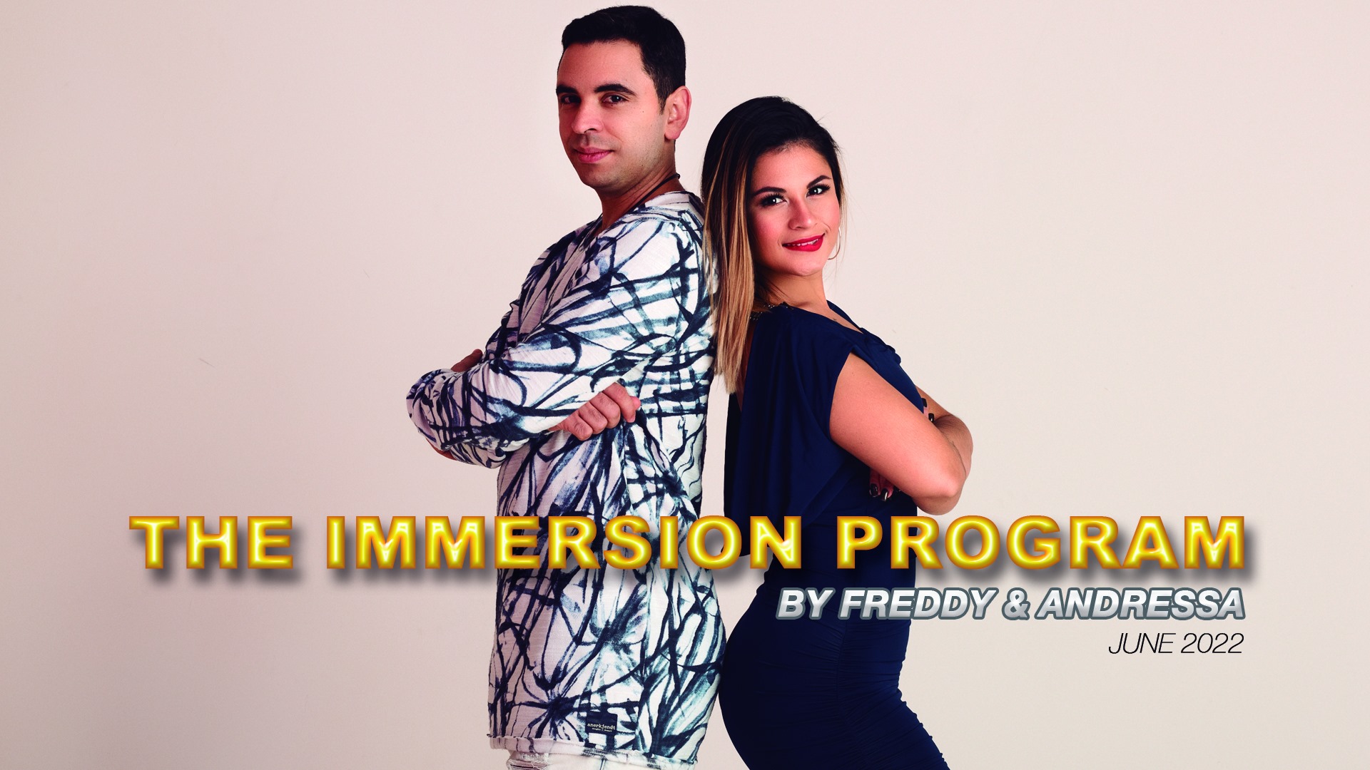 Zouk Immersion Program by Freddy & Andressa 2022