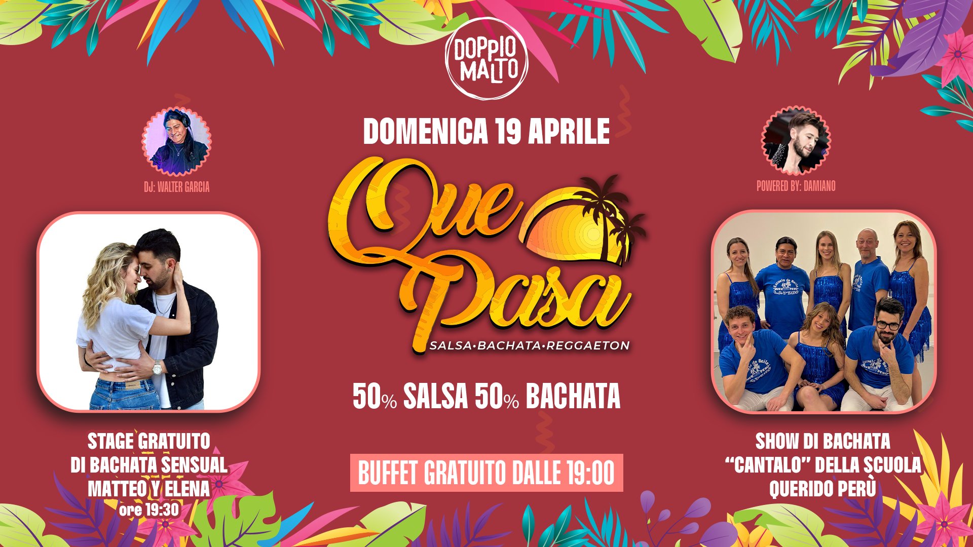 🌅🌴QUE PASA🌴🌅 al Doppio Malto SALSA · BACHATA · REGGAETON