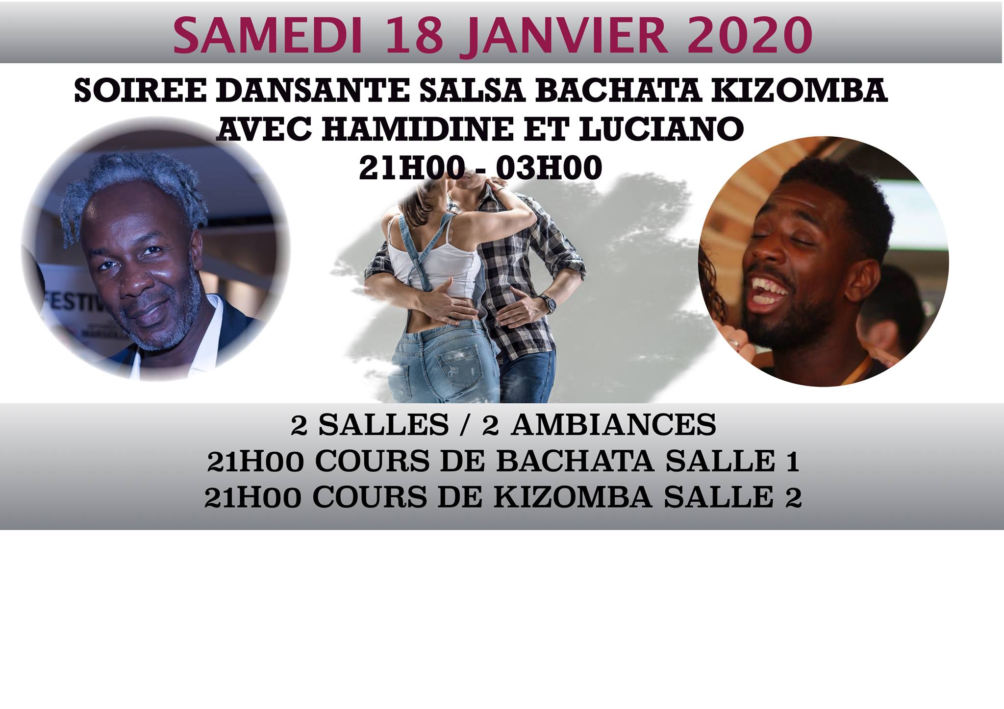 Soirée salsa bachata kizomba(2 salles) Hamidine & Luciano