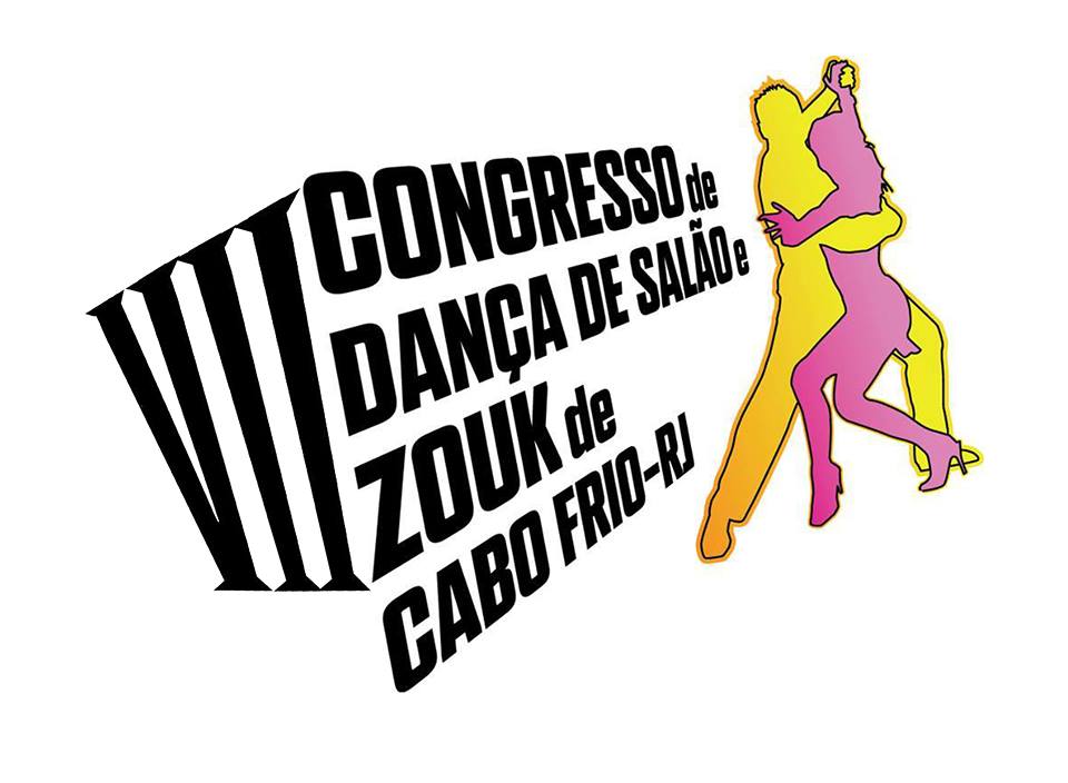 VII Congresso de Dança de Salão e Zouk de Cabo Frio