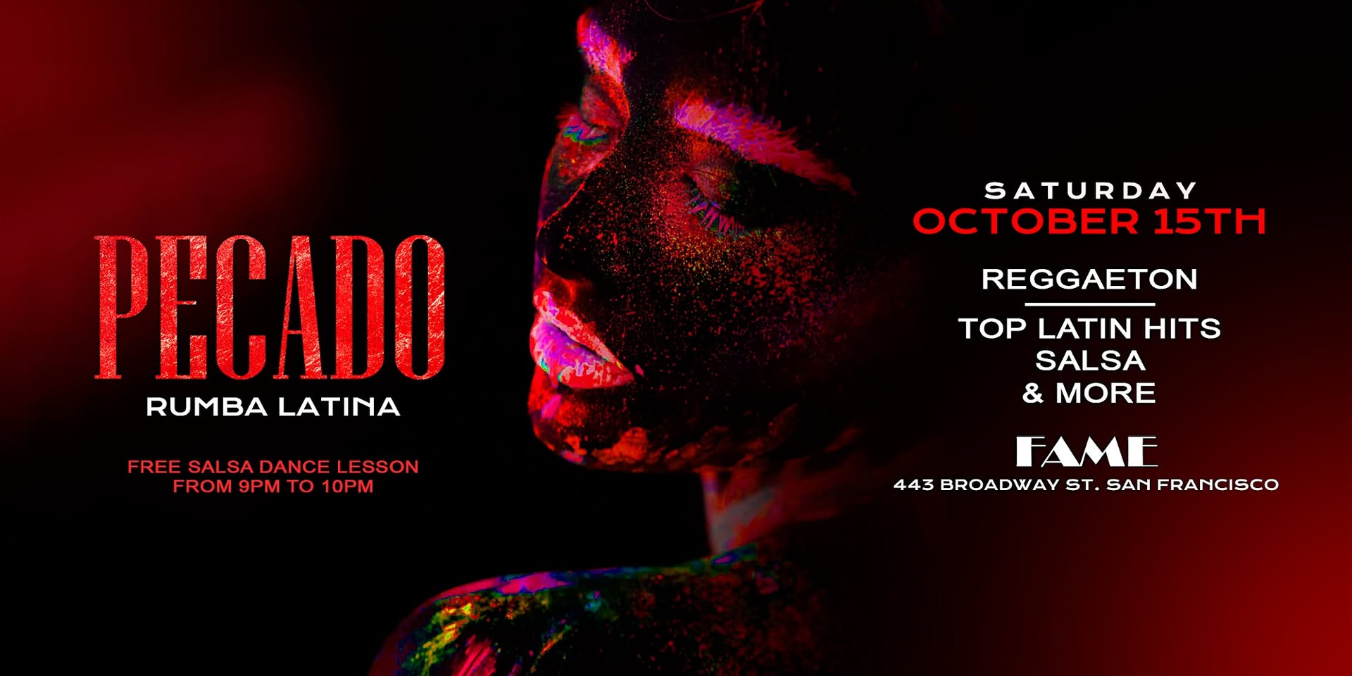 PECADO LATIN NIGHT AT FAME SAN FRANCISCO OCT 15TH