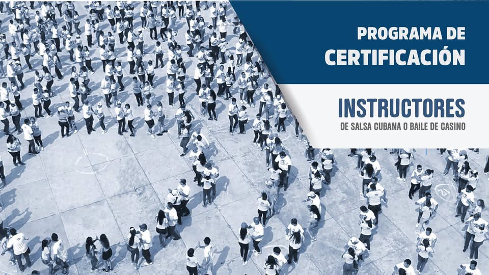 Certificación de Instructores de Salsa Cubana o Baile de Casino