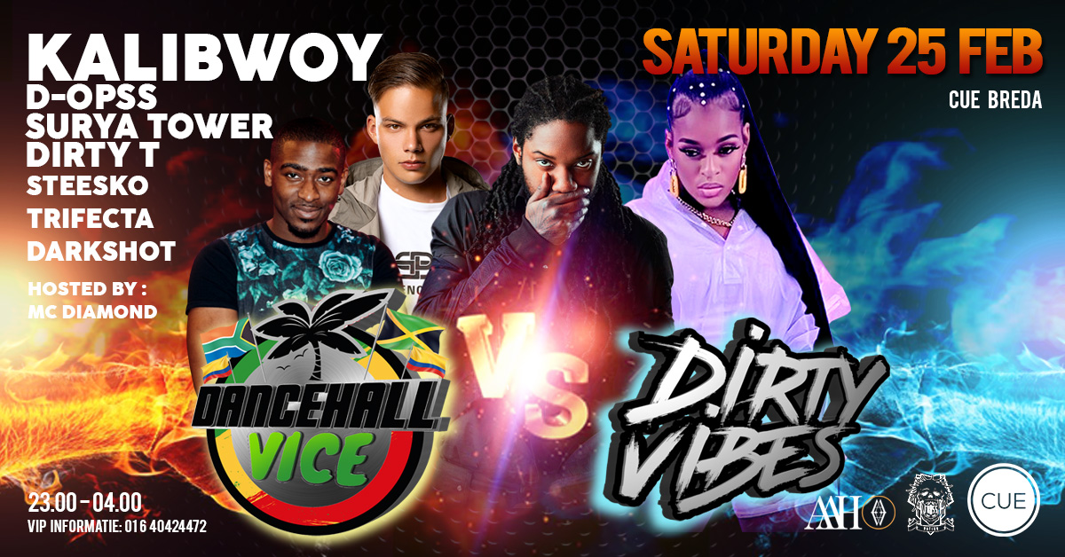 Dancehall Vice V.S. Dirty Vibes