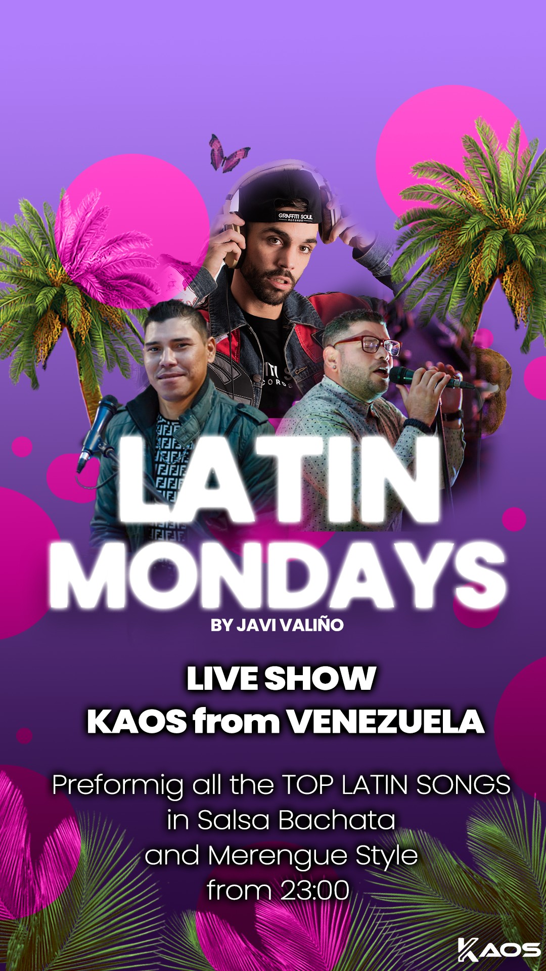 LATIN MONDAY @ PABLO DISCO BAR - LIVE SHOW with KAOS VENEZUELA