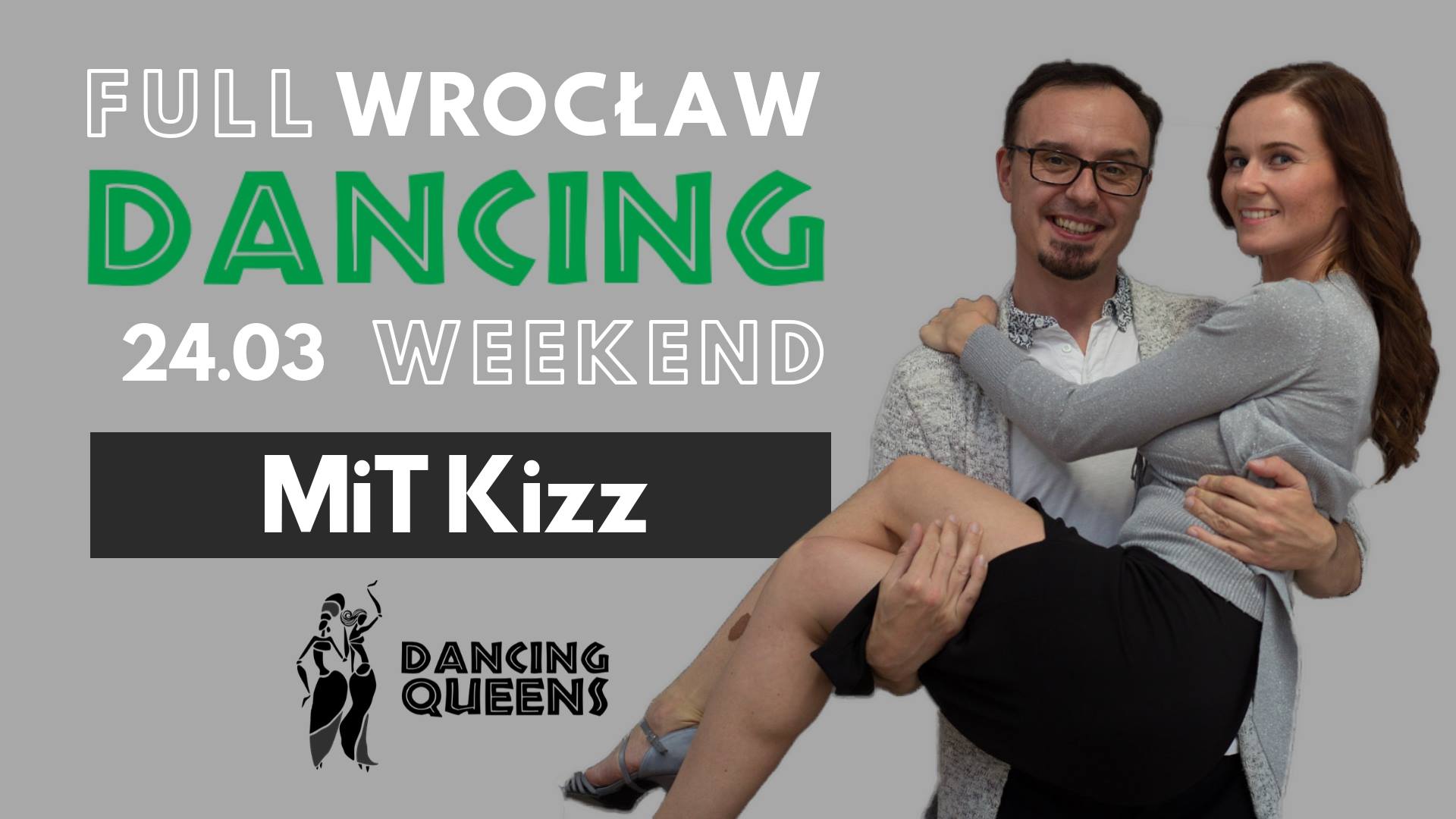 Full Dancing Weekend with MiT Kizz