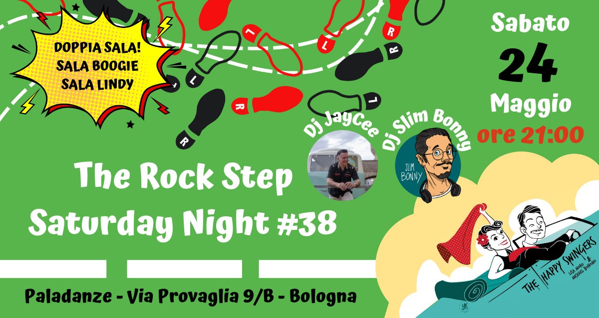 The Rock Step Saturday Night #38 DOPPIA SALA