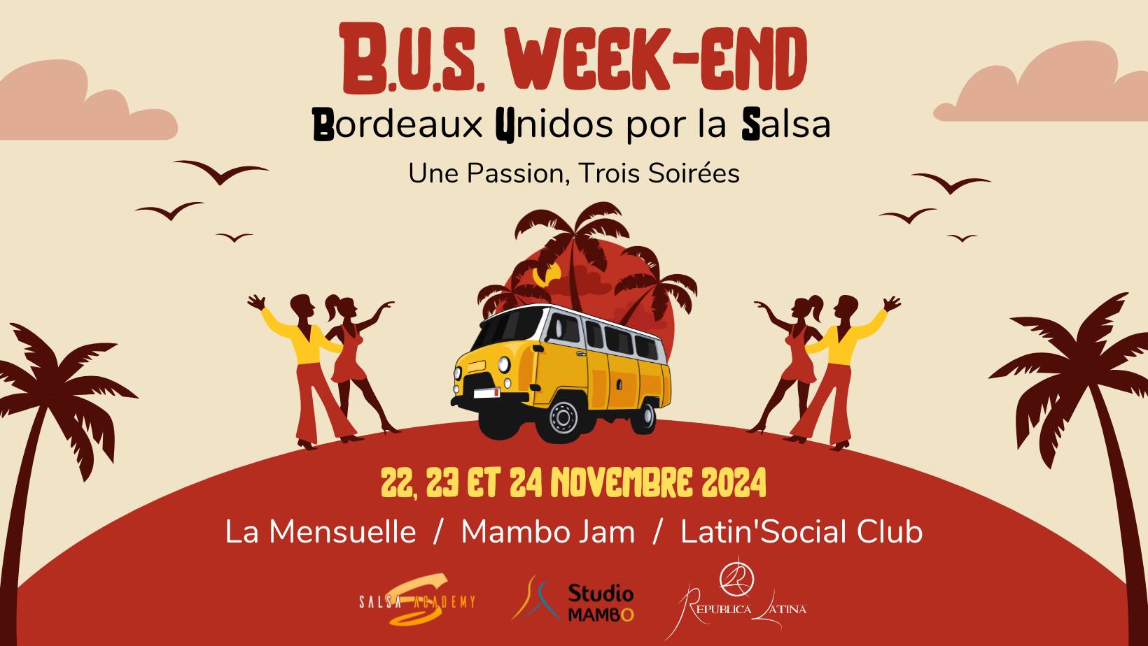 B.U.S. Weekend (Bordeaux Unidos por la Salsa)