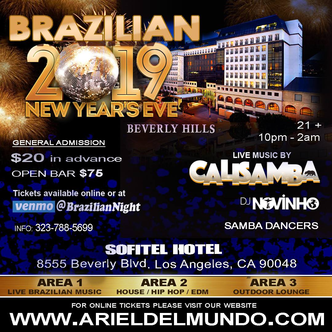 Brazilian New Years Eve Party in Beverly Hills at Sofitel Hotel