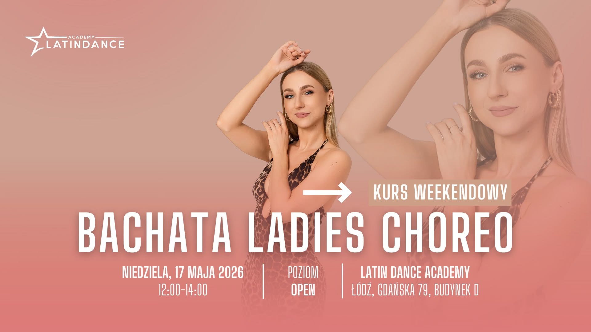 Bachata Ladies Choreo Kurs Intensywny na poziomie OPEN w LDA! 17 maja '26