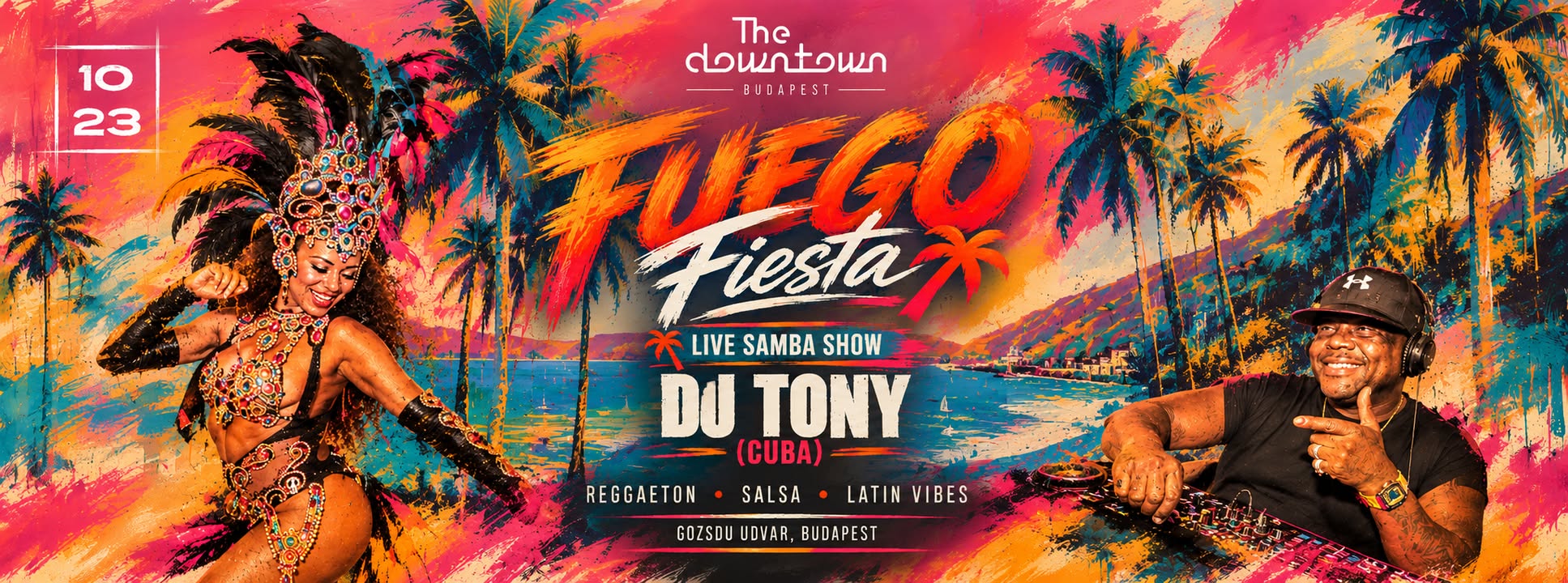🔥 FUEGO FIESTA - Latin Heat at The Downtown 🔥