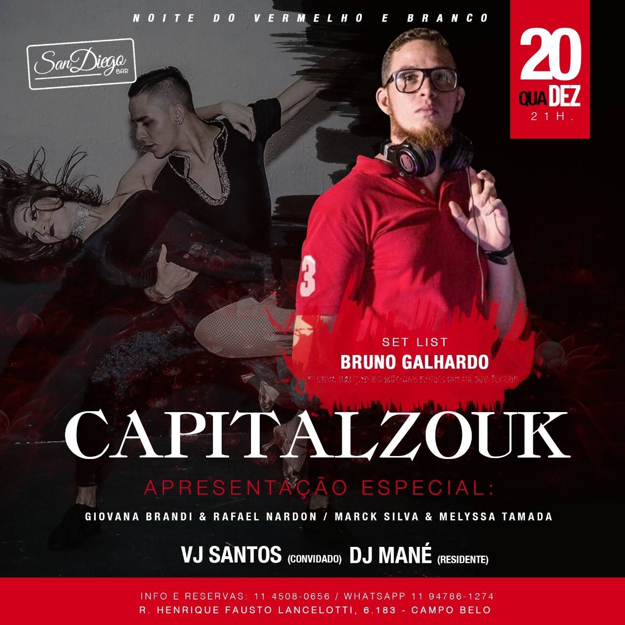 Lista encerrada Noite do Vermelho e Branco Capital Zouk 20-12-17