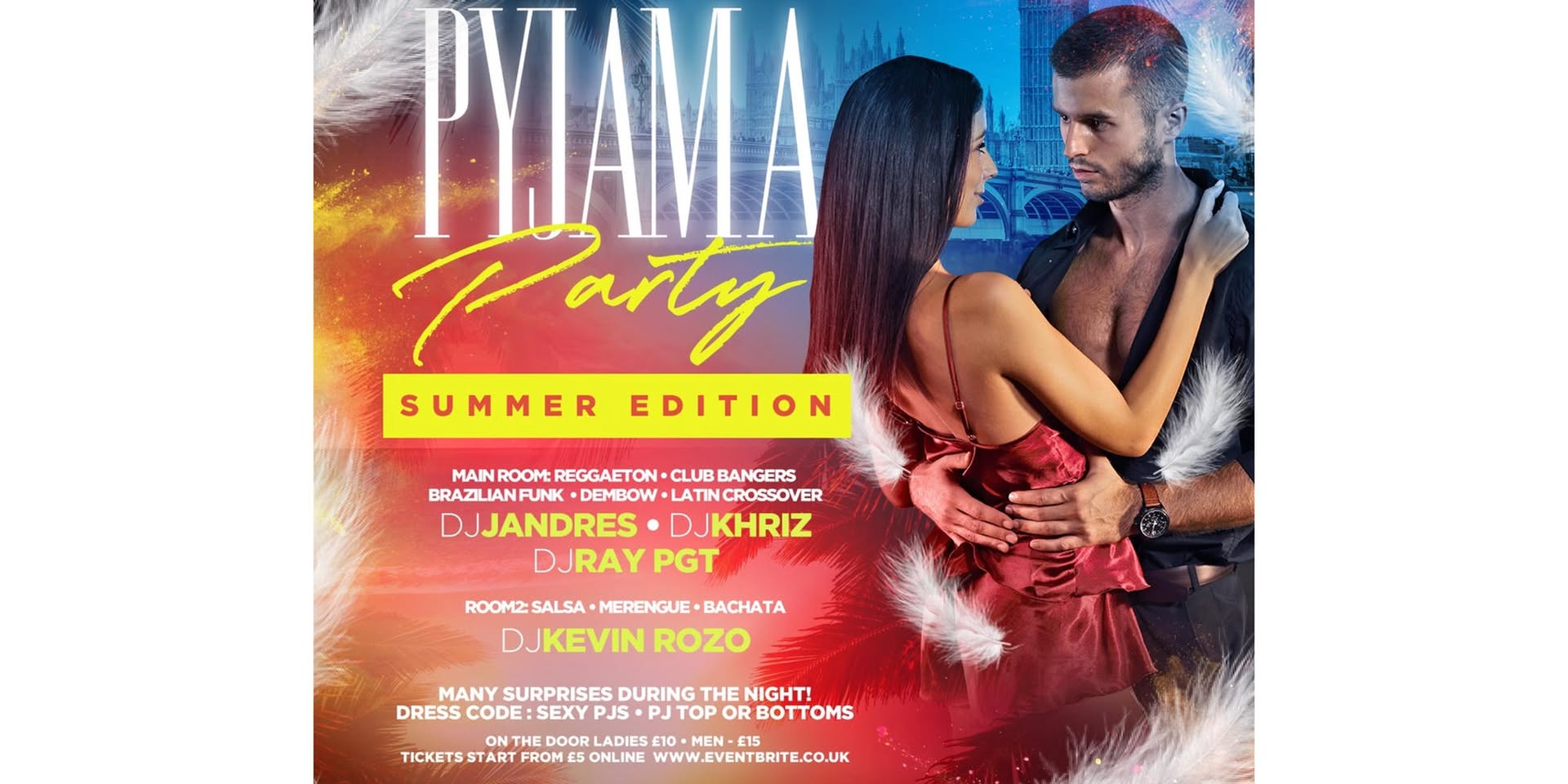 PYJAMA PARTY SUMMER EDITION