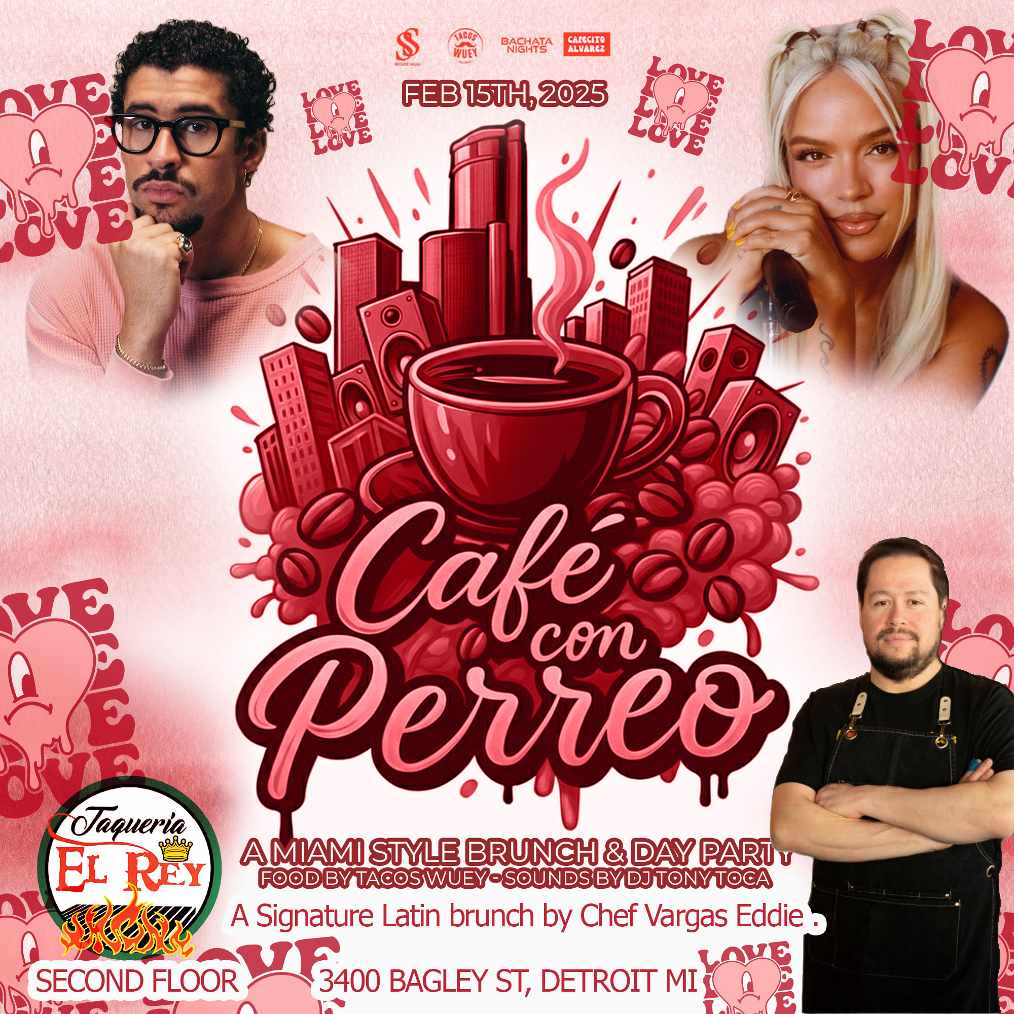 Latin Brunch and Day Party "Cafe Con Perreo" @El Taqueria El Rey - 2nd Level