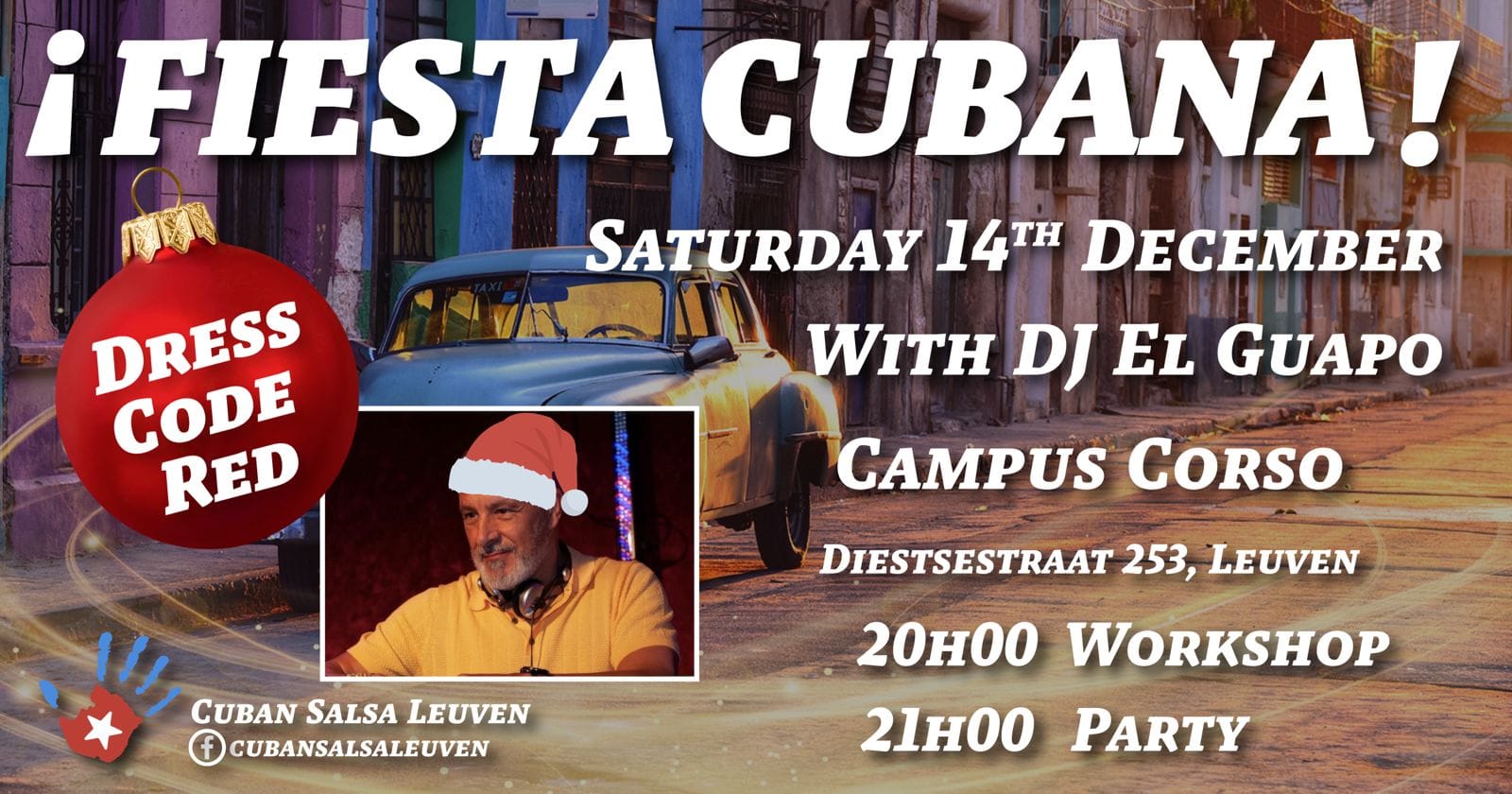 Fiesta Cubana with DJ El Guapo and workshop! - 14th of December βοΈ - Dress code RED (Christmas)!! π₯