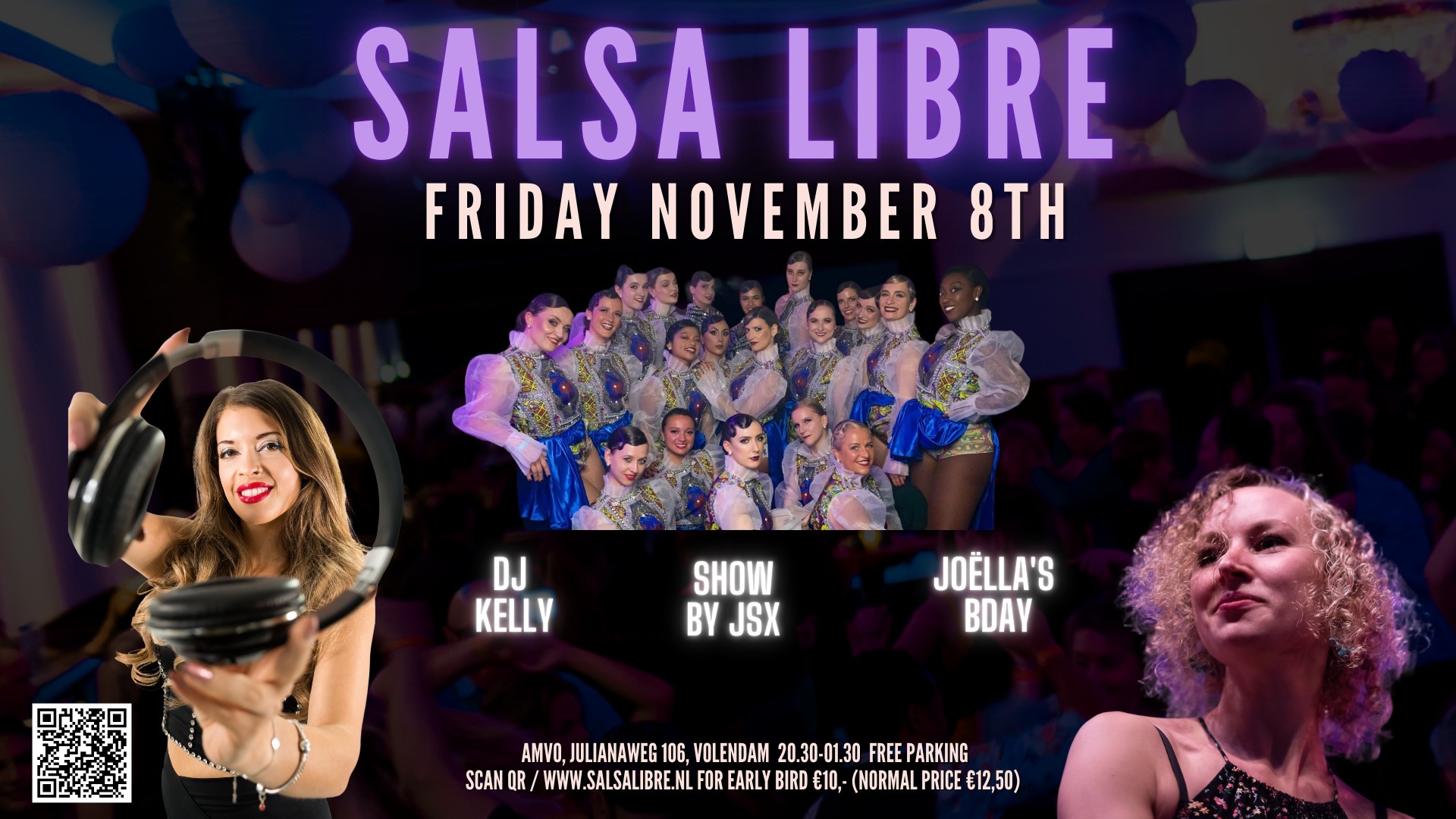 Salsa Libre Friday Nov 8th with JSX, DJ Kelly & Joëlla's Bday