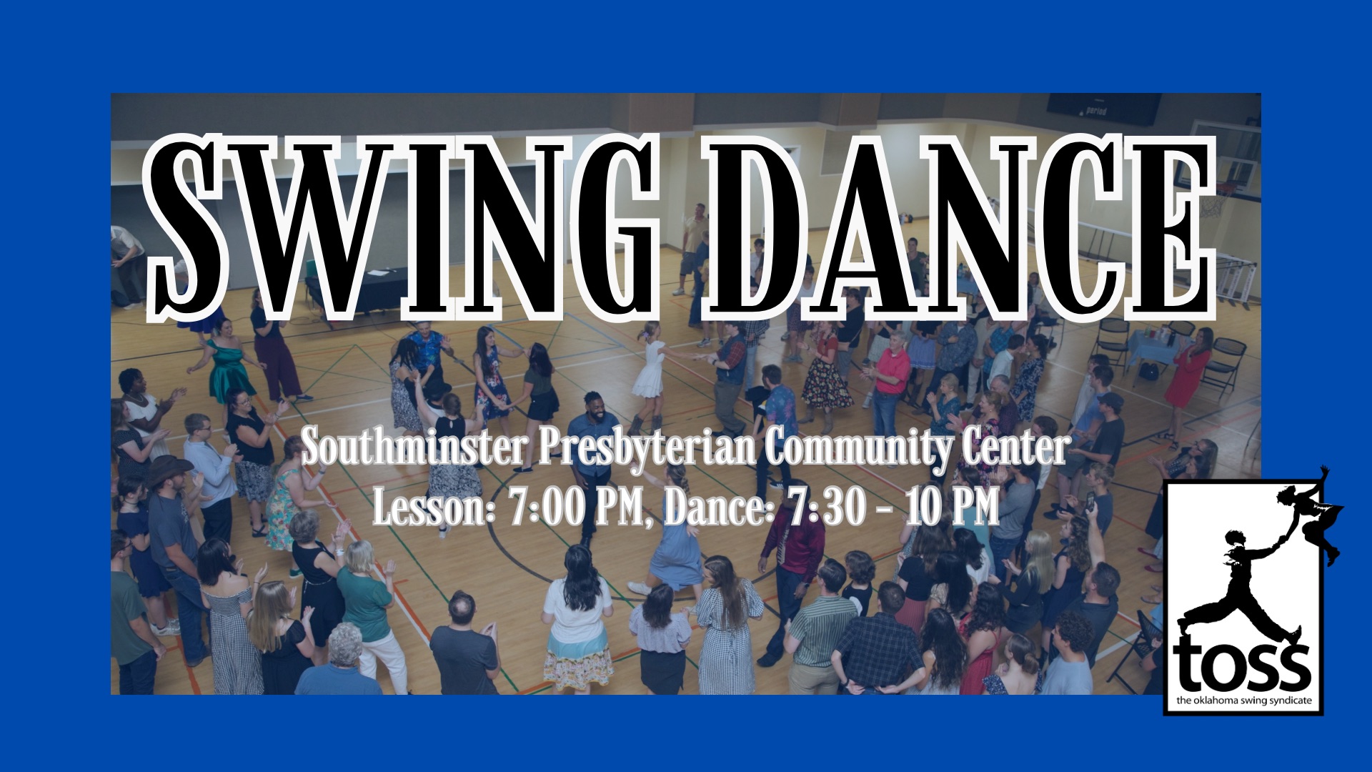 5th Saturday Swing Dance with TOSS