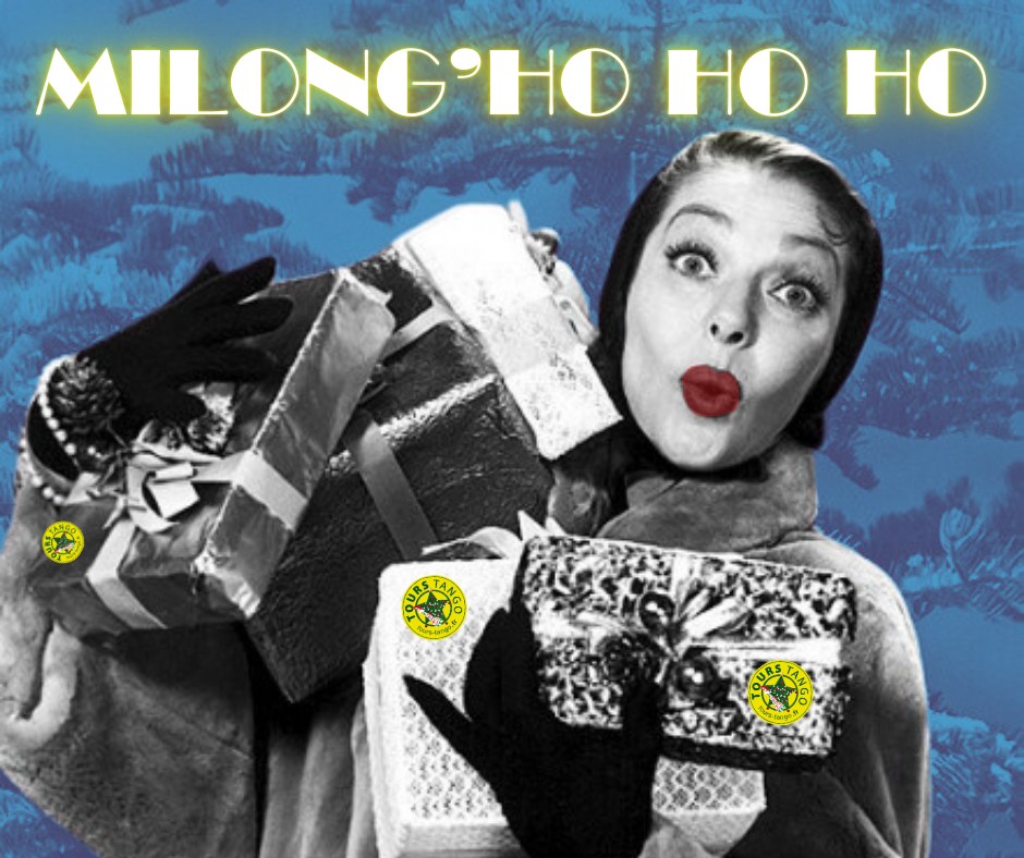 Milong'ho ho ho : le Noël de Tours Tango