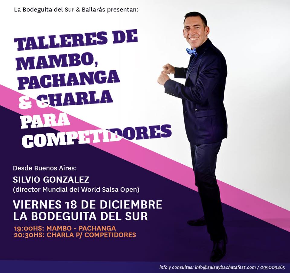 MasterClass MAMBO & PACHANGA + Teórico para Competidores SILVIO GONZALEZ Viernes 18 de Diciembre 19hs.