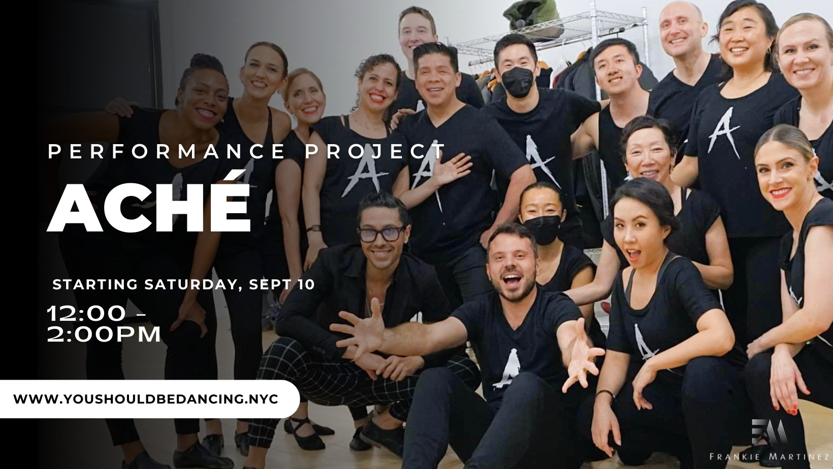 Aché Performance Project with Frankie Martinez!