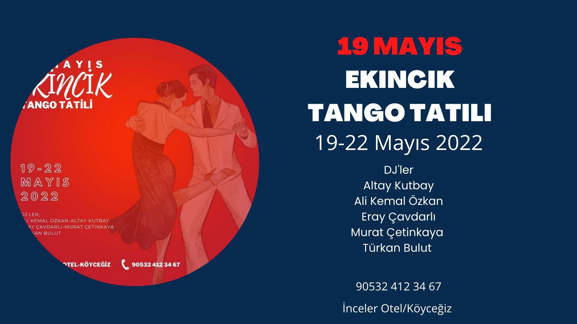 19 Mayıs Ekincik TANGO Tatili