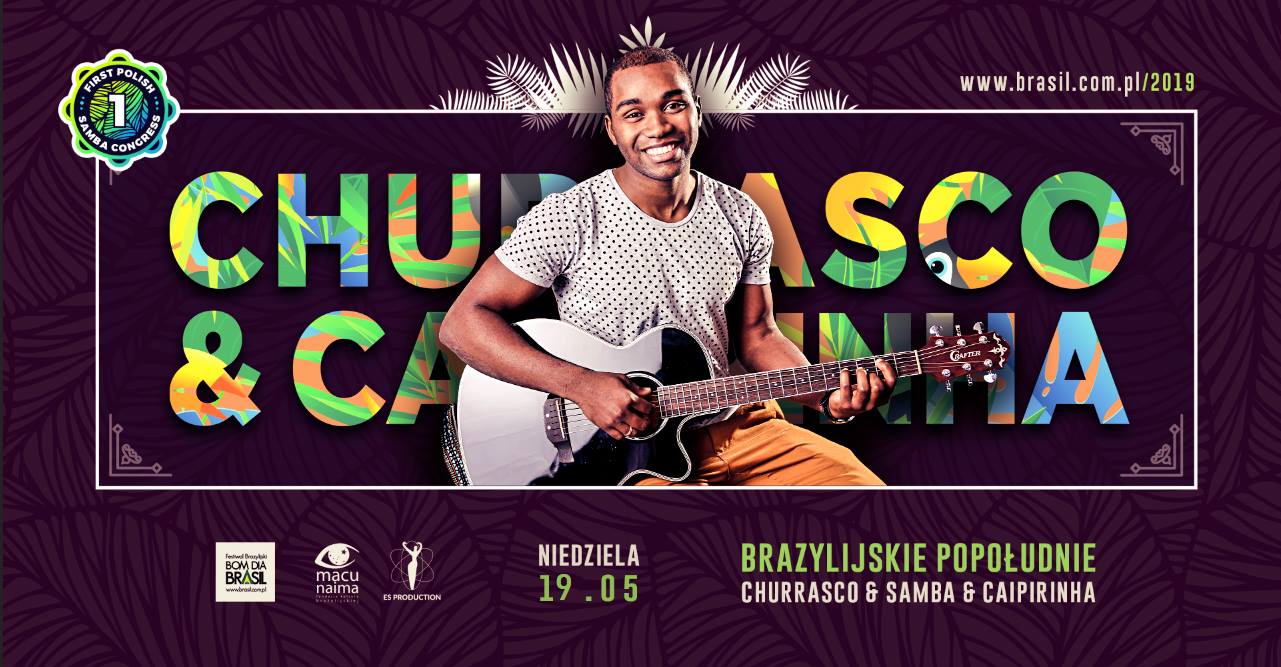 Churrasco & Caipirinha & Samba - Bom Dia Brasil Festiwal